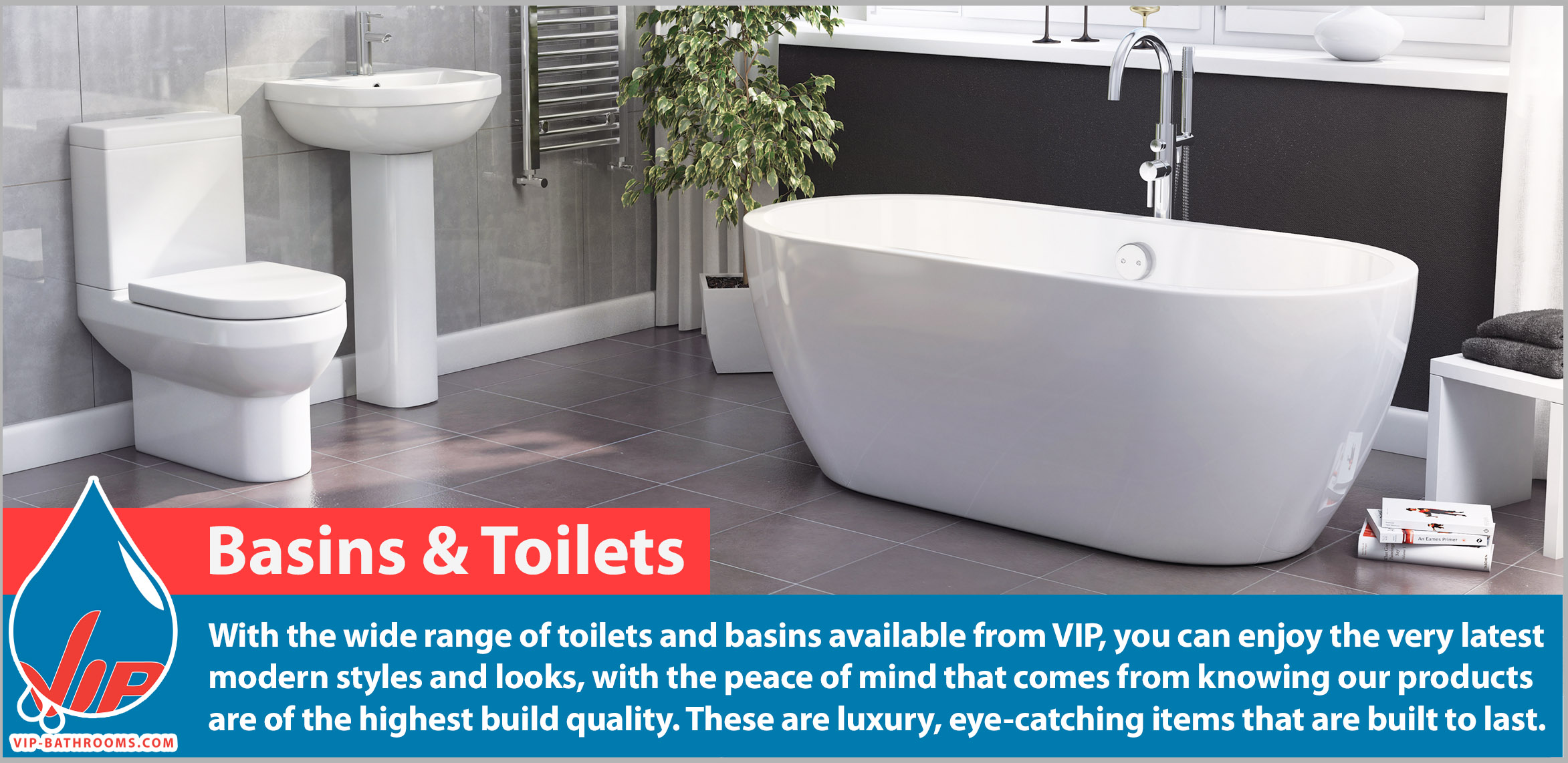 Basins and Toilets from VIP Bathrooms offer a fantastic mix of value and style. With the range of stylish basins and toilets available from VIP, you can enjoy the very latest modern designs and looks, with the peace of mind that comes from knowing our products are of the highest quality. These are luxury, eye-catching items that are built to last.