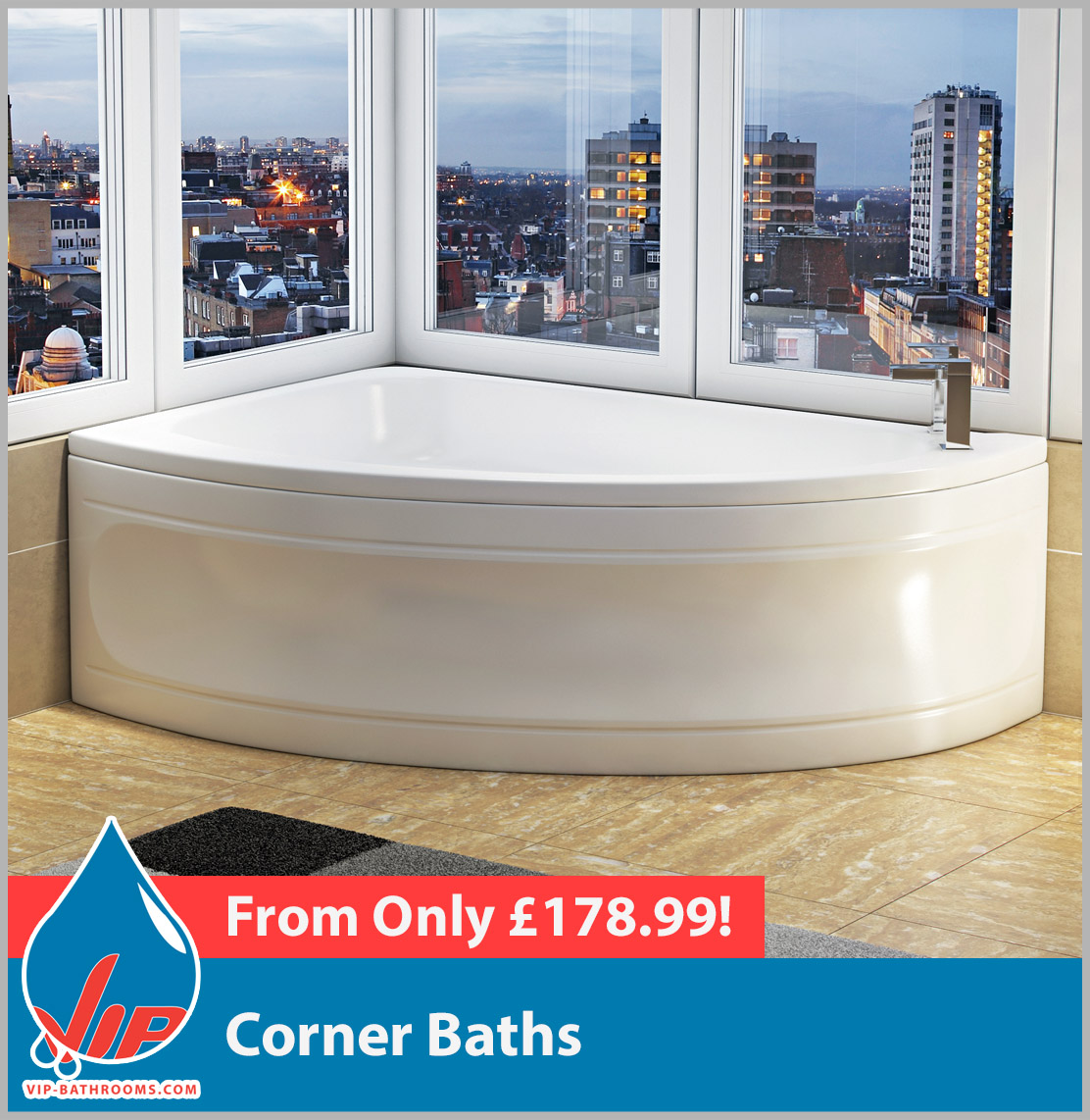 Click here to view our range of reliable, durable and superb value Corner Baths